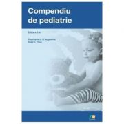 Compendiu de pediatrie. Editia a 2-a - Stephanie L. Augustine, Todd J. Flosi
