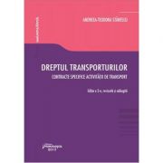 Dreptul transporturilor ed. 3 - Andreea-Teodora Stanescu