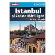 Istanbul si Coasta Marii Egee. Incepe calatoria - Berlitz