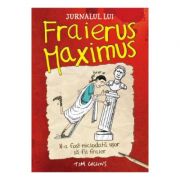 Jurnalul lui Fraierus Maximus - Tim Collins