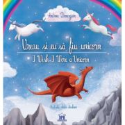 Vreau si eu sa fiu unicorn - Andreea Demirgian