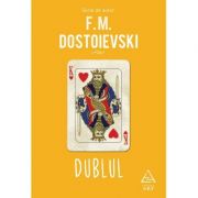 Dublul - F. M. Dostoievski