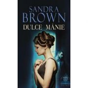 Dulce manie - Sandra Brown