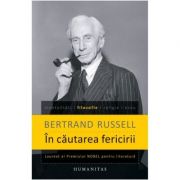 In cautarea fericirii - Bertrand Russell