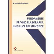 Fundametnte privind elaborarea unei lucrari stllntirice