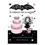 Isadora Moon isi serbeaza ziua de nastere - Harriet Muncaster