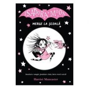 Isadora Moon merge la scoala - Harriet Muncaster