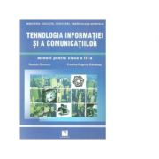 Tehnologia informatiei si a comunicatiilor. Manual pentru clasa a IX-a - Daniela Oprescu