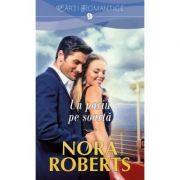 Un pariu pe soarta - Nora Roberts