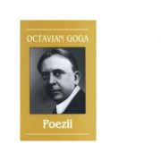 Poezii - Octavian Goga