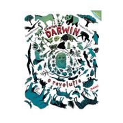 Charles Darwin, o revolutie - Annabelle Kremer, Francois Olislaeger