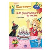 Paula si o aniversare de neuitat. 7-8 ani Nivel 3 - Katja Reider