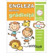 Limba engleza pentru gradinita. Grupa mijlocie 4-5 ani. Workbook - Aura Stefan, Arina Damian