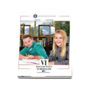 Limba si literatura materna maghiara. Manual pentru clasa 6 - Zagoni Melinda, Timar Agnes