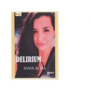 Delirium - Maya Alma