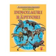 Dinozauri rapitori - Silvia Ursache