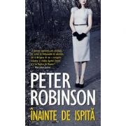 Inainte de ispita - Peter Robinson