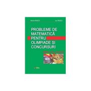 Probleme de matematica pentru olimpiade si concursuri. Editia a II-a revizuita ﻿- Maria Pascu, Ion Pascu