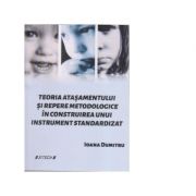 Teoria atasamentului si repere metodologice in construirea unui instrument standardizat