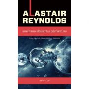 Amintirea albastra a Pamantului - Alastair Reynolds