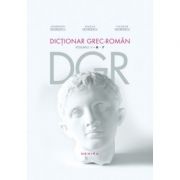 Dictionar grec-roman. Volumul II - Constantin Georgescu