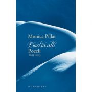 Duet in alb. Poezii 2005-2015 - Monica Pillat