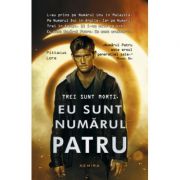 Eu sunt numarul patru (paperback) - Pittacus Lore