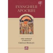 Evanghelii apocrife - Cristian Badilita
