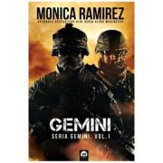 Gemini. Seria Gemini, Vol. 1 - Monica Ramirez