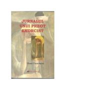 Jurnalul unui preot exorcist - Rene Chenesseau