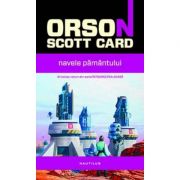 Navele Pamantului (paperback) - Orson Scott Card
