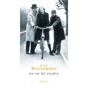 Un an de studiu (paperback) - Anne Wiazemsky