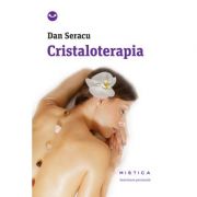 Cristaloterapia (paperback) - Dan Seracu