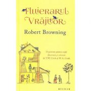 Fluierarul vrajitor - Robert Browning 