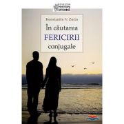 In cautarea fericirii conjugale - Konstantin V. Zorin