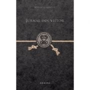 Jurnal din viitor (hardcover) - Mihai Gainusa
