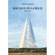 Macelul de la Belis - Aurel Gociman