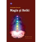 Magia si reiki (paperback) - Christopher Penczak