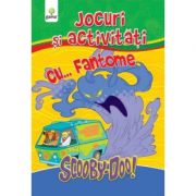 Jocuri si activitati cu ScoobyDoo! Carte de colorat cu... Fantome
