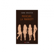 Miercuri, la Marriott - Ioana Brusten