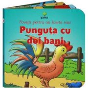 Povesti pentru cei foarte mici - Punguta cu doi bani