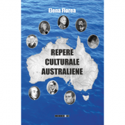 Repere culturale australiene - vol I - Elena Florea