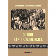 Studii etno-sociologice - Dumitru Cristian Amzar
