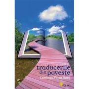 Traducerile din poveste - Luminita Voina-Raut