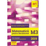 Bacalaureat Matematica M3. Filiera tehnologica, toate profilurile si specializarile - Marius Perianu