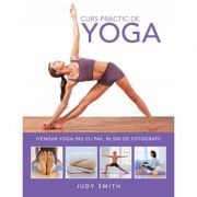 Curs practic de Yoga - Judy Smith