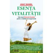 Esenta vitalitatii - Anat Baniel