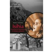 Isihia. Prezenta lui Dumnezeu in linistea sufletului - Norris J. Chumley