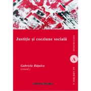 Justitie si coeziune sociala - Gabriela Ratulea