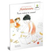 Povestioarele mele Montessori - Facem ordine in camera! - Eve Herrmann